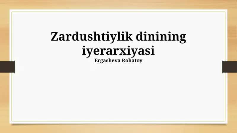 Zardushtiylik dinining iyerarxiyasi