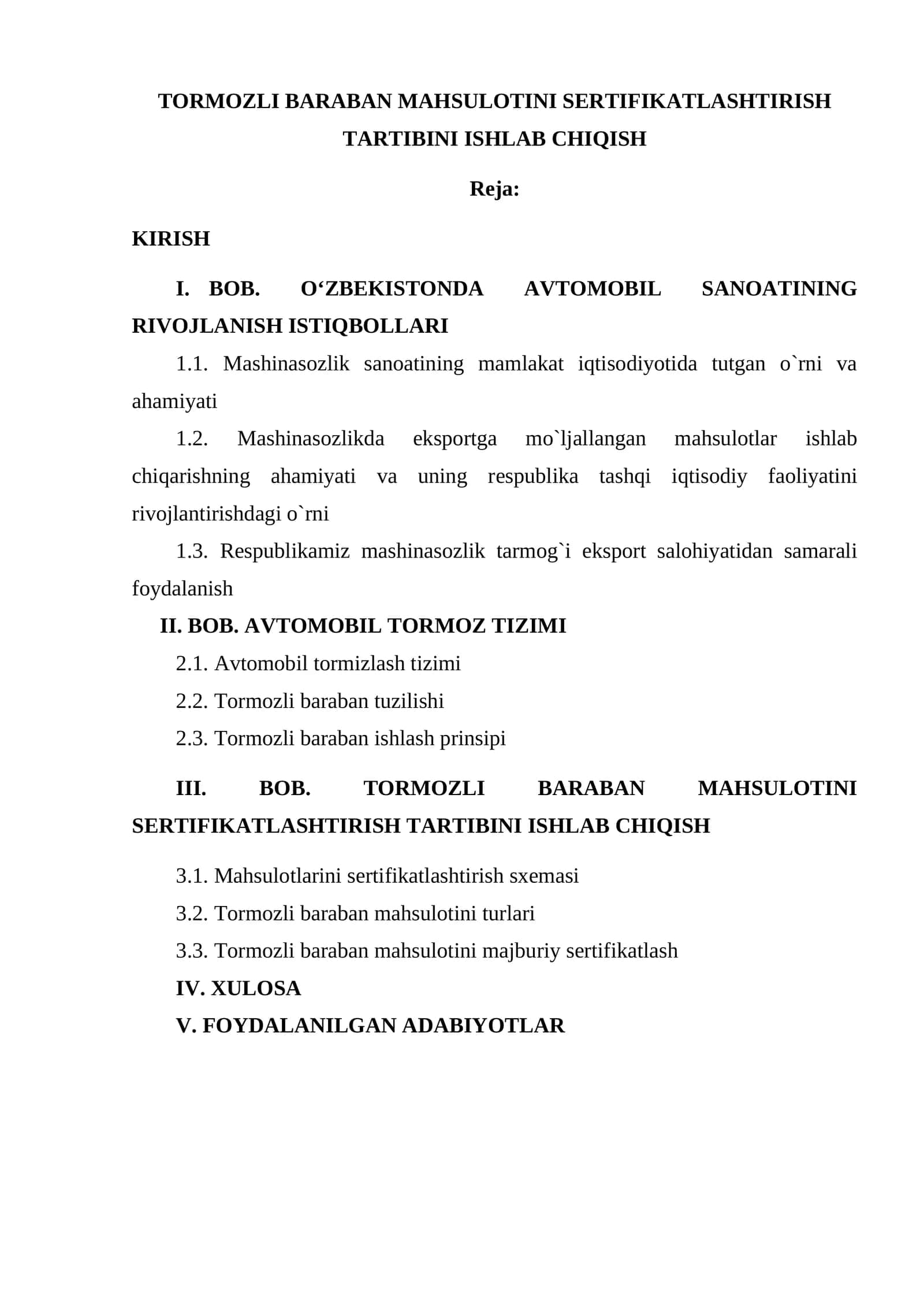 TORMOZLI BARABAN MAHSULOTINI SERTIFIKATLASHTIRISH TARTIBINI ISHLAB CHIQISH