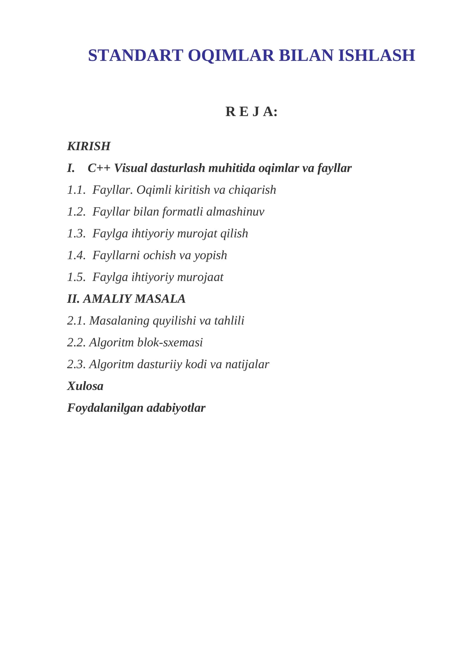 STANDART OQIMLAR BILAN ISHLASH
