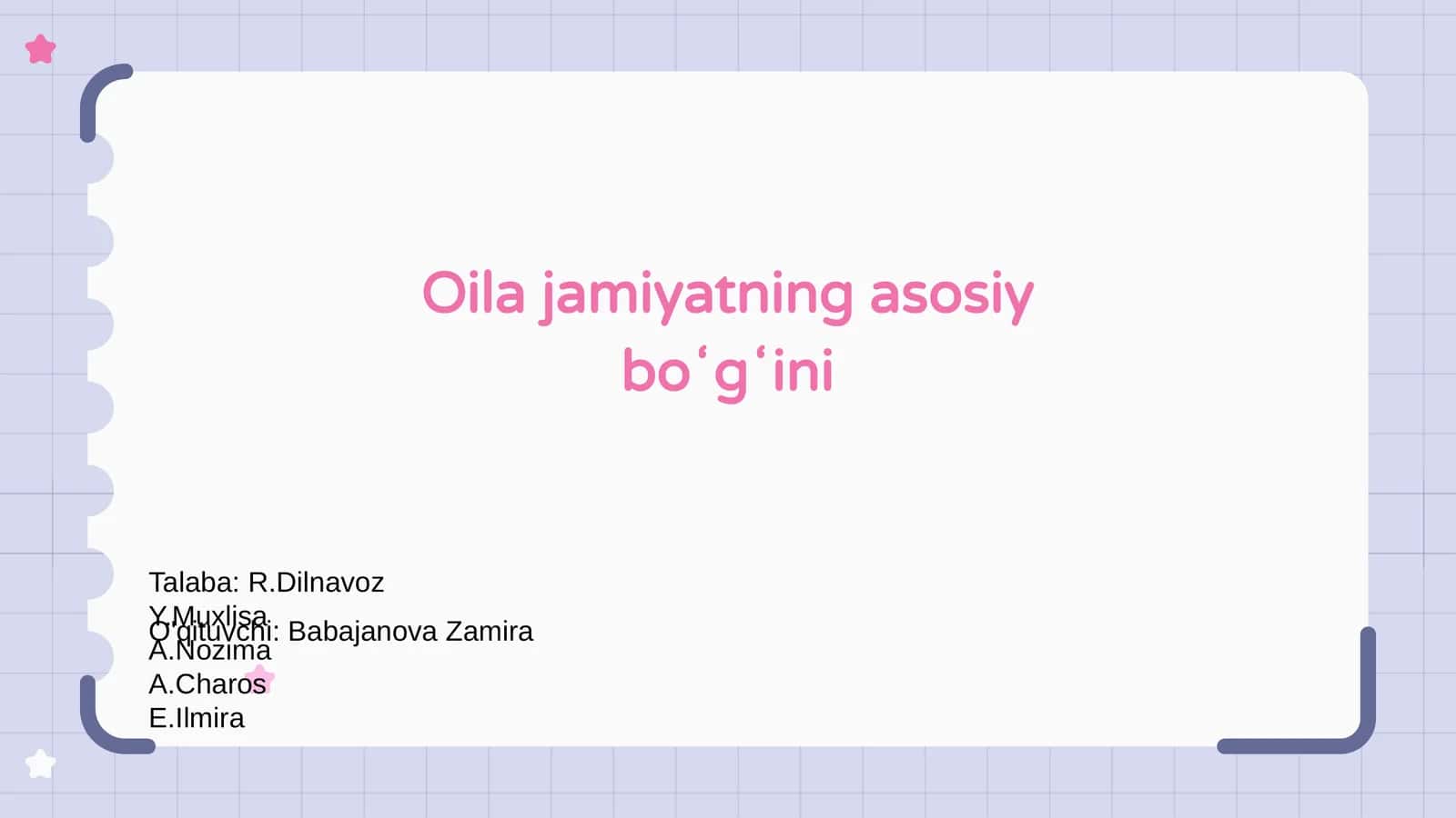 "Oila jamiyatning asosiy boʻgʻini"