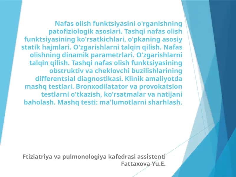 Nafas olish funktsiyasini o'rganishning patofiziologik asoslari