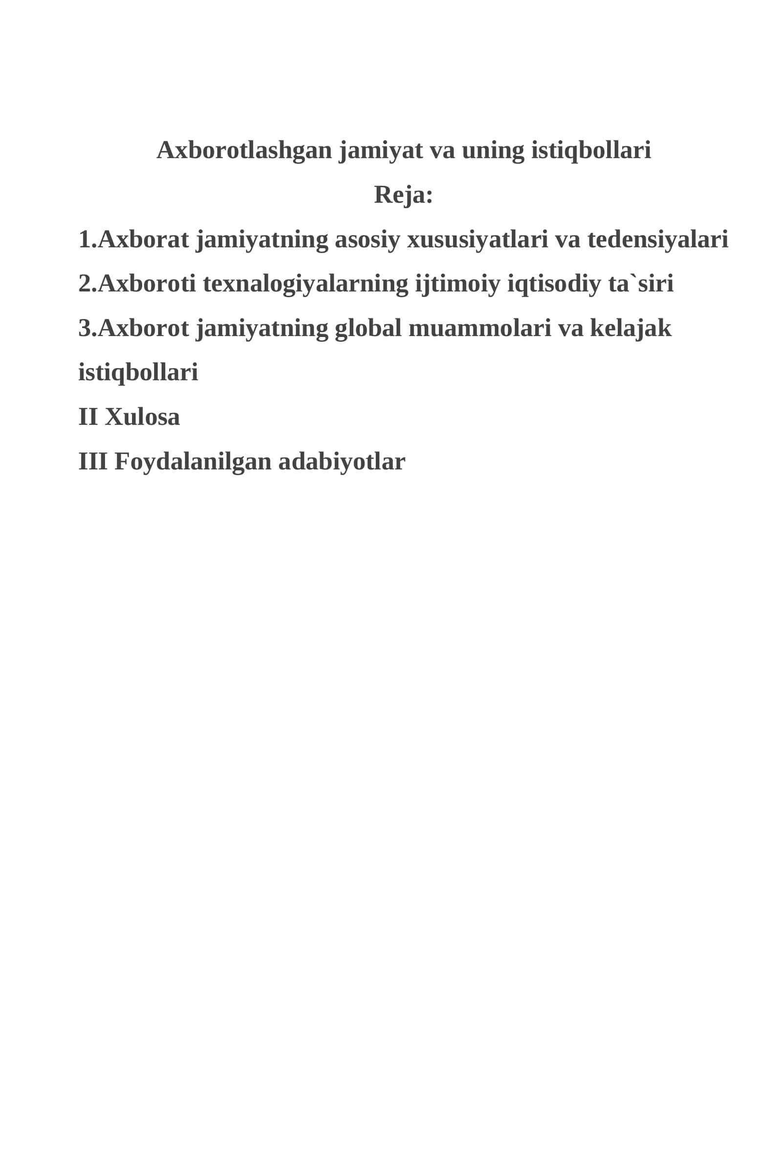 Axborotlashgan jamiyat va uning istiqbollari