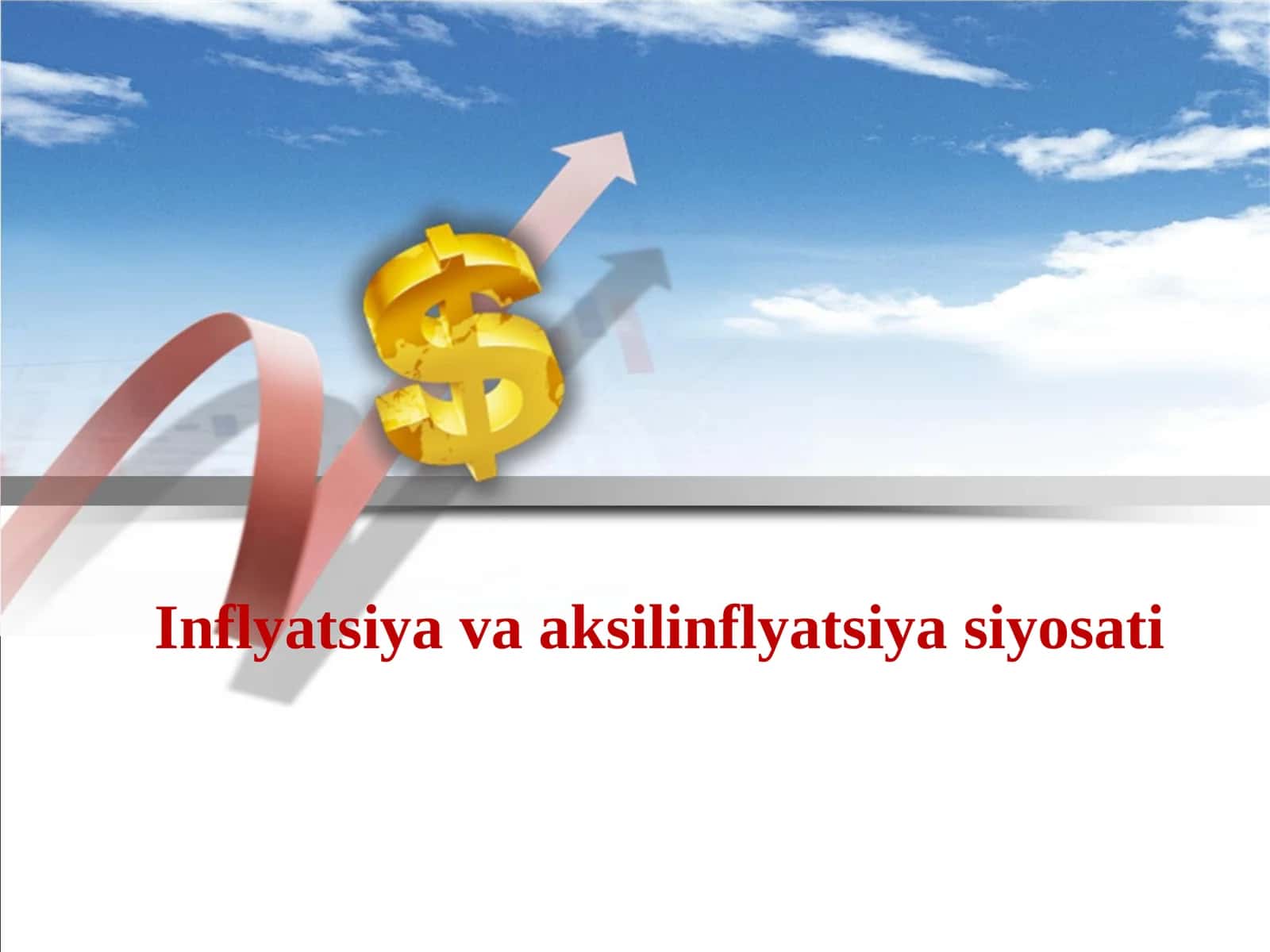 Inflyatsiya va aksilinflyatsiya siyosati