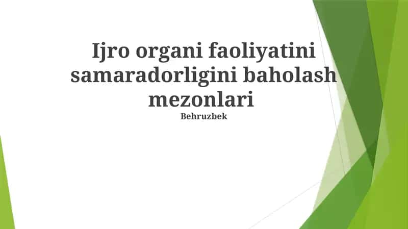 Ijro organi faoliyatini samaradorligini baholash mezonlari