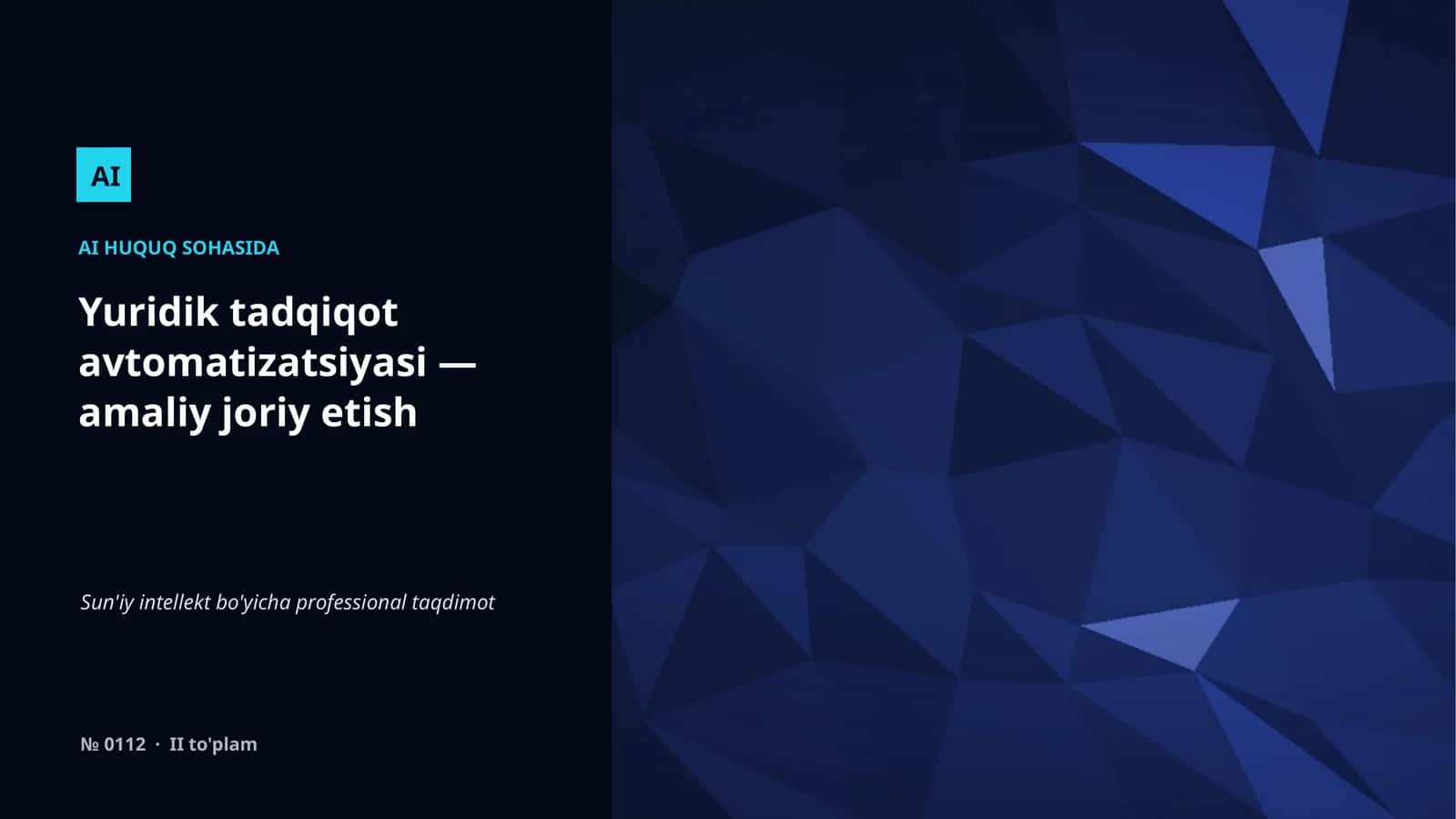 Yuridik tadqiqot avtomatizatsiyasi — amaliy joriy etish