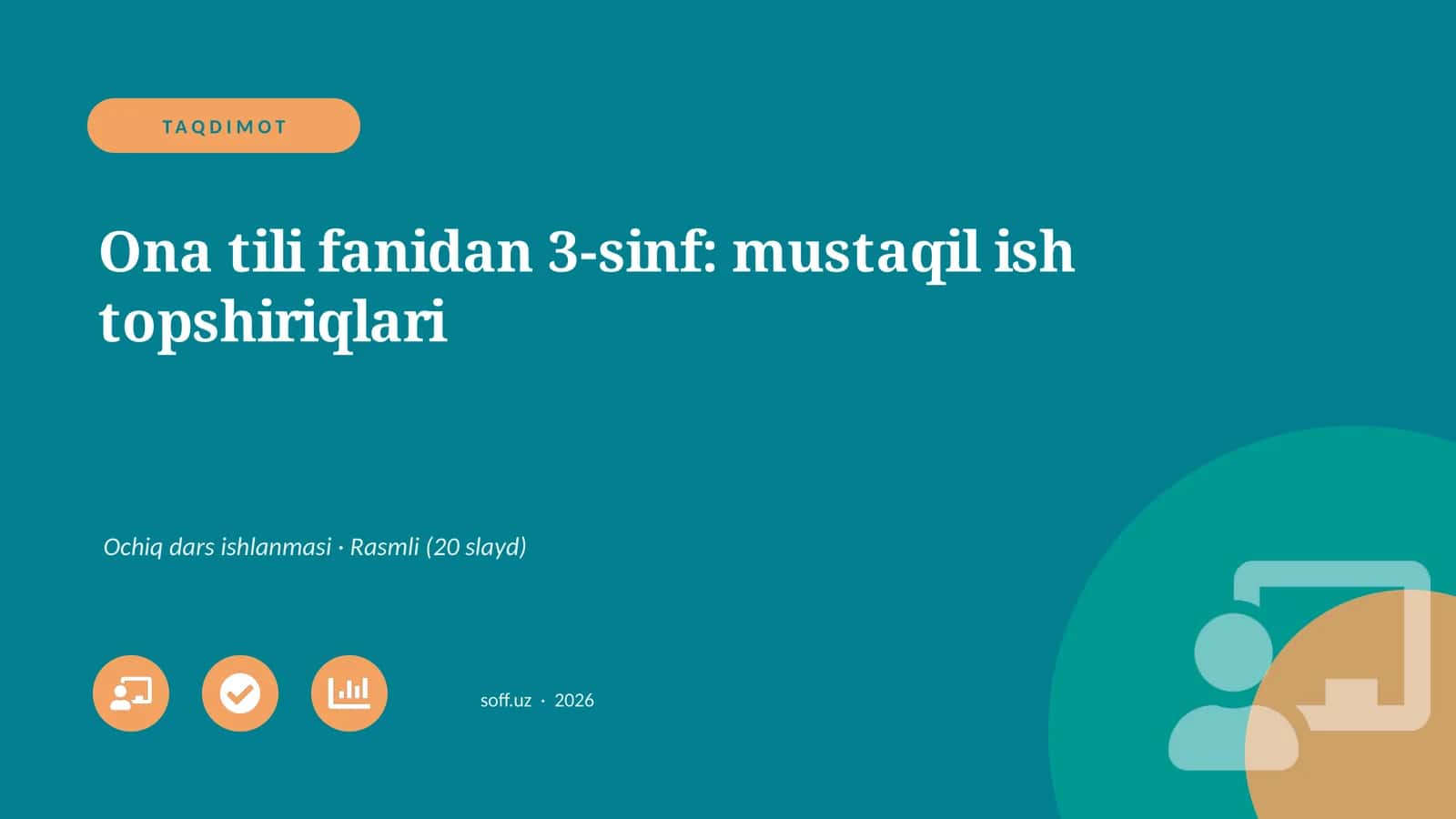 Ona tili fanidan 3-sinf: mustaqil ish topshiriqlari