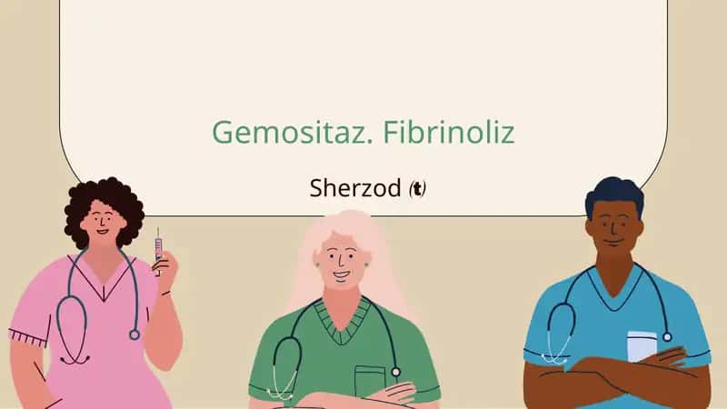 Gemositaz va Fibrinoliz