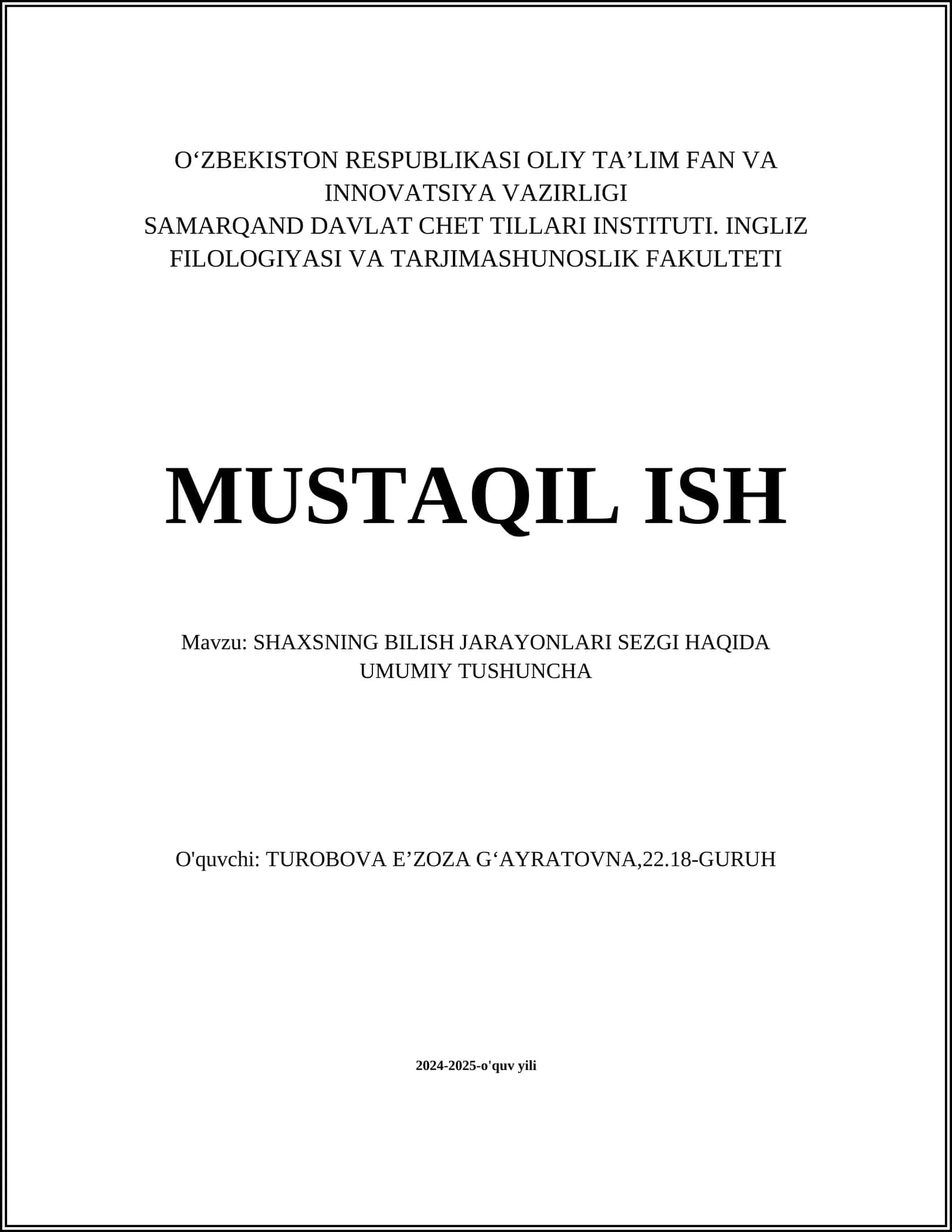 SHAXSNING BILISH JARAYONLARI SEZGI HAQIDA UMUMIY TUSHUNCHA
