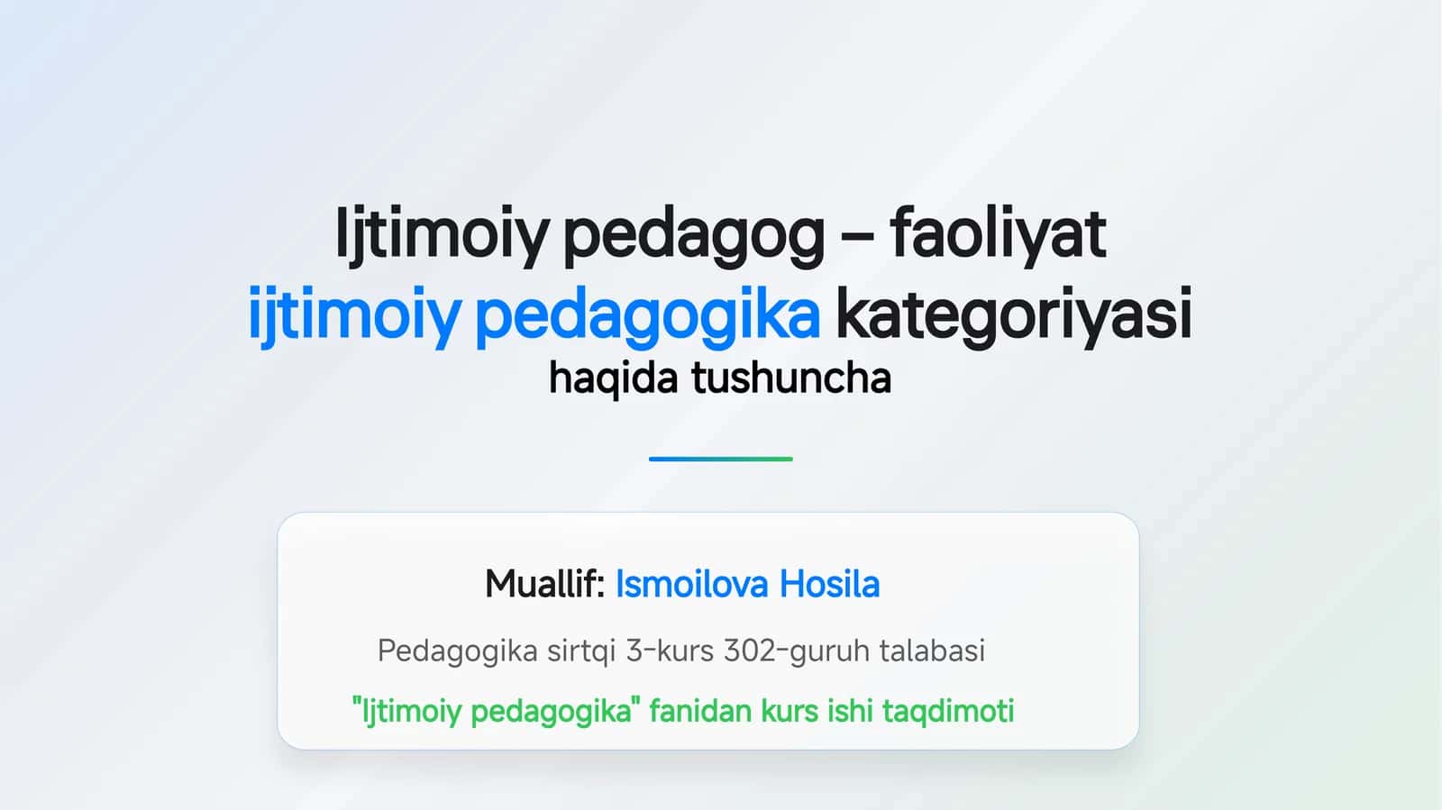 Ijtimoiy pedagog – faoliyat