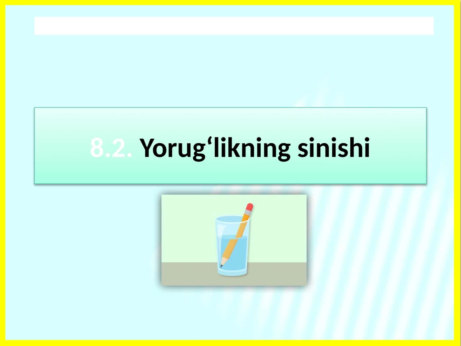 Yorug‘likning sinishi
