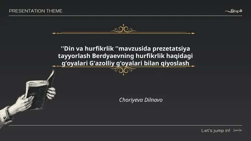''Din va hurfikrlik ''mavzusida prezetatsiya tayyorlash Berdyaevning hurfikrlik haqidagi gʻoyalari Gʻazolliy gʻoyalari bilan qiyoslash