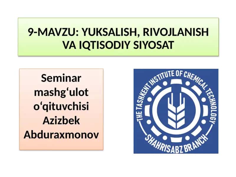 YUKSALISH, RIVOJLANISH VA IQTISODIYSIYOSAT