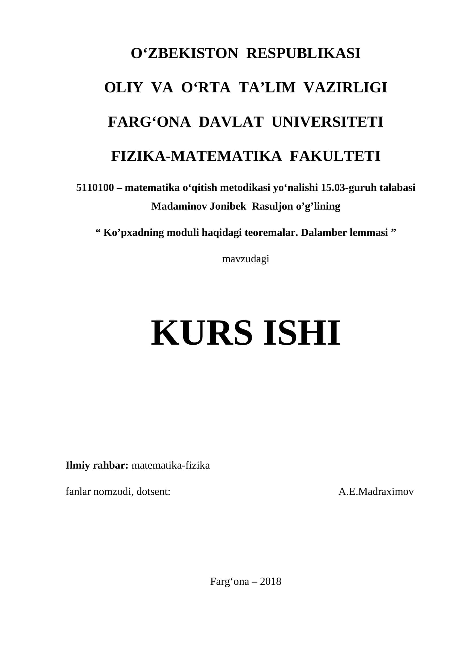 Ko’pxadning moduli haqidagi teoremalar. Dalamber lemmasi