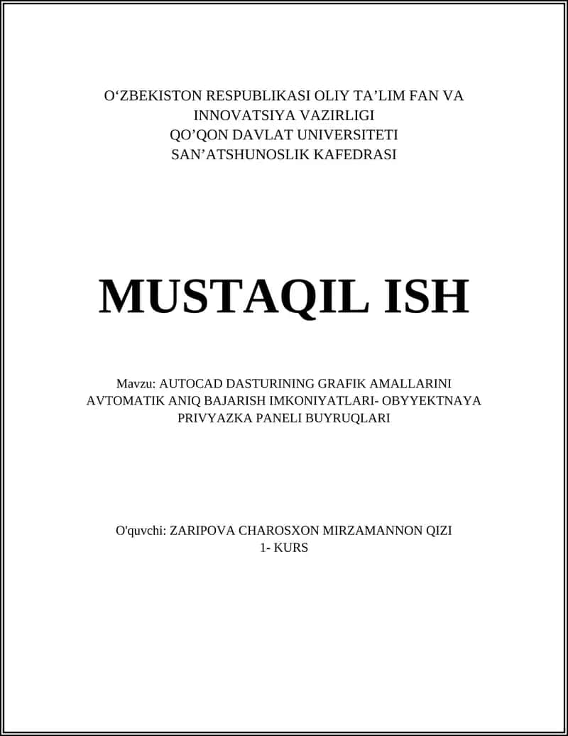 AUTOCAD DASTURINING GRAFIK AMALLARINI AVTOMATIK ANIQ BAJARISH IMKONIYATLARI