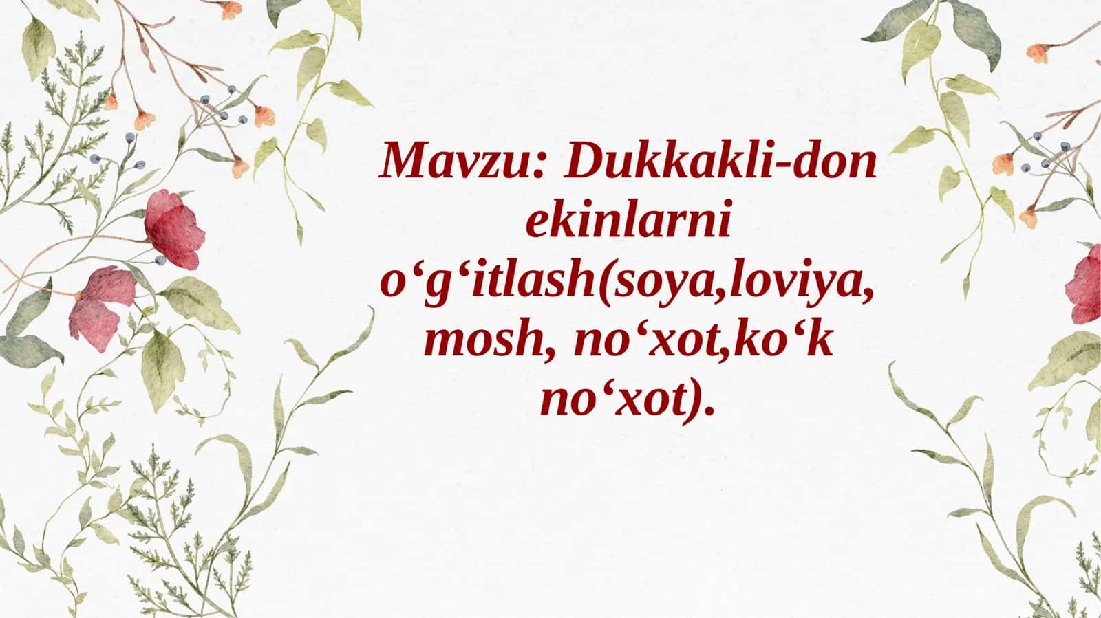 Dukkakli-donekinlarni o'g'itlash