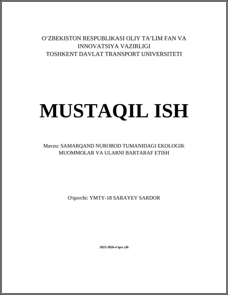 SAMARQAND NUROBOD TUMANIDAGI EKOLOGIK MUOMMOLAR VA ULARNI BARTARAF ETISH