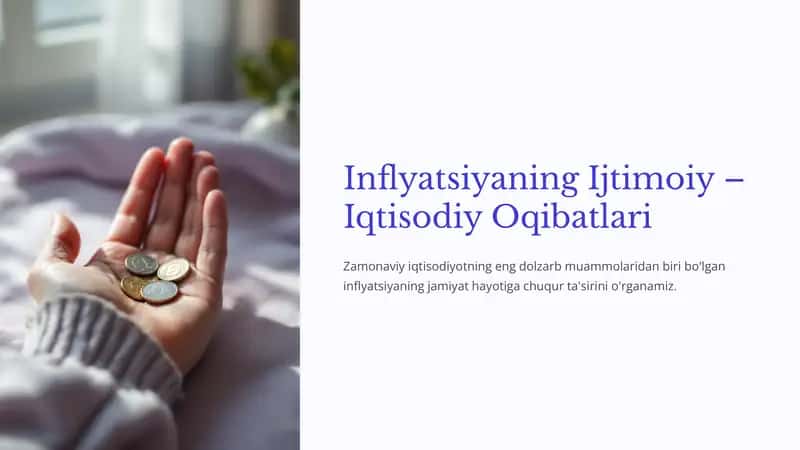 Inflyatsiyaning Ijtimoiy – Iqtisodiy Oqibatlari