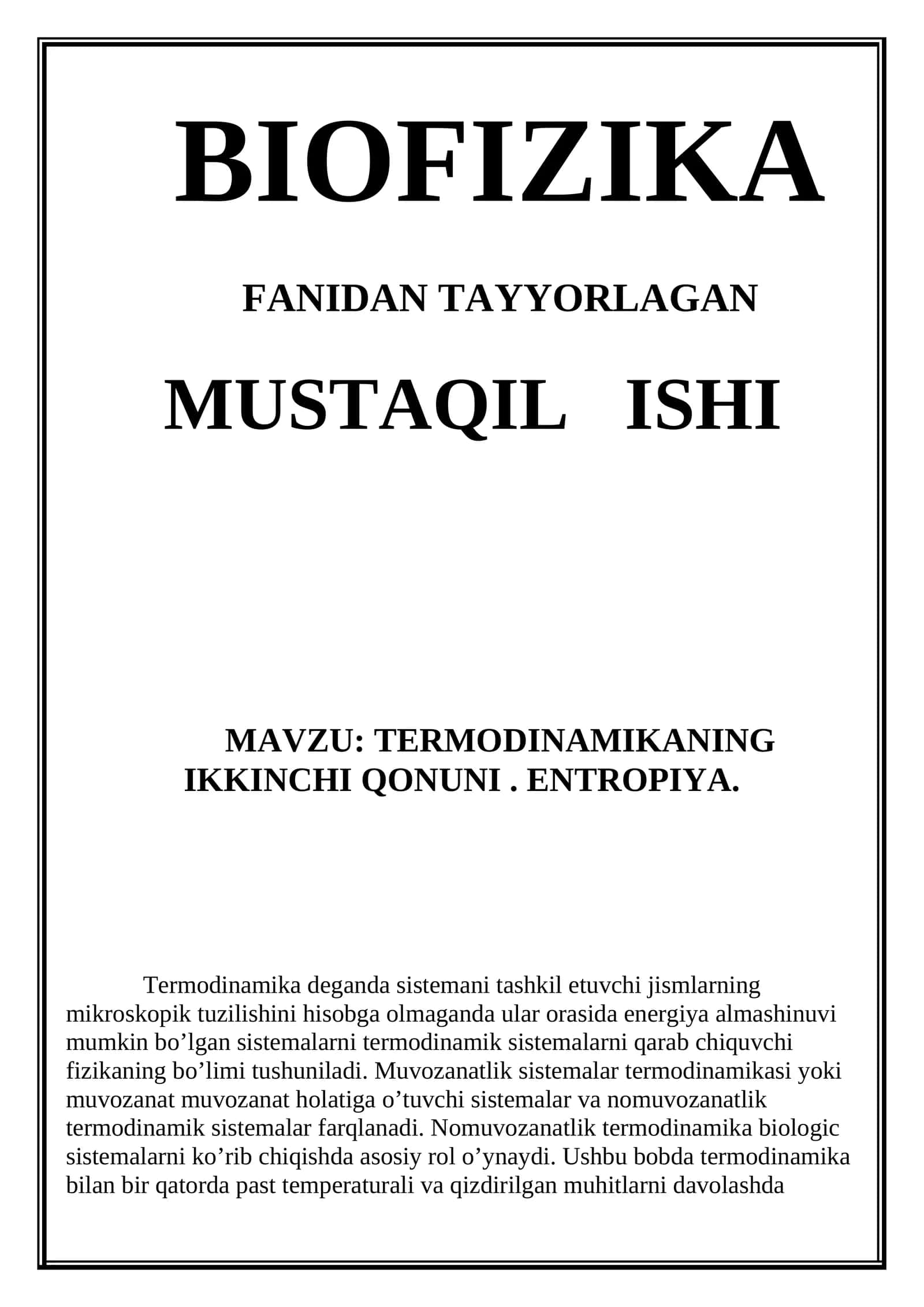 BIOFIZIKA FANIDAN TAYYORLAGAN MUSTAQIL ISHI