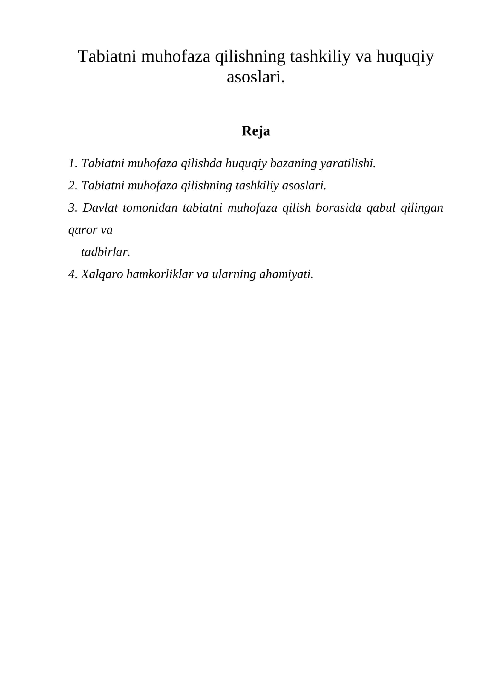 Tabiatni muhofaza qilishning tashkiliy va huquqiy asoslari