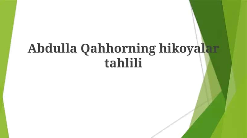 Abdulla Qahhorning hikoyalari tahlili