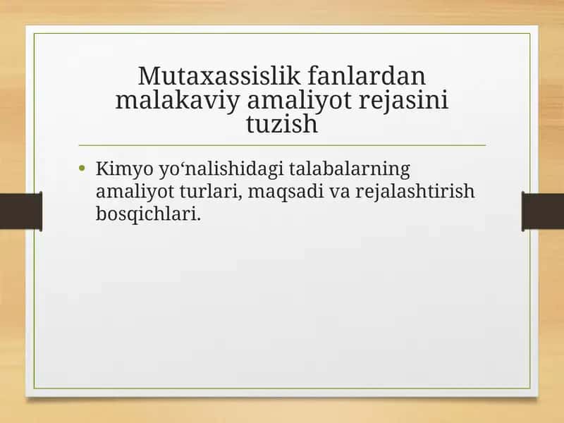 Mutaxassislik fanlardan malakaviy amaliyot rejasini tuzish