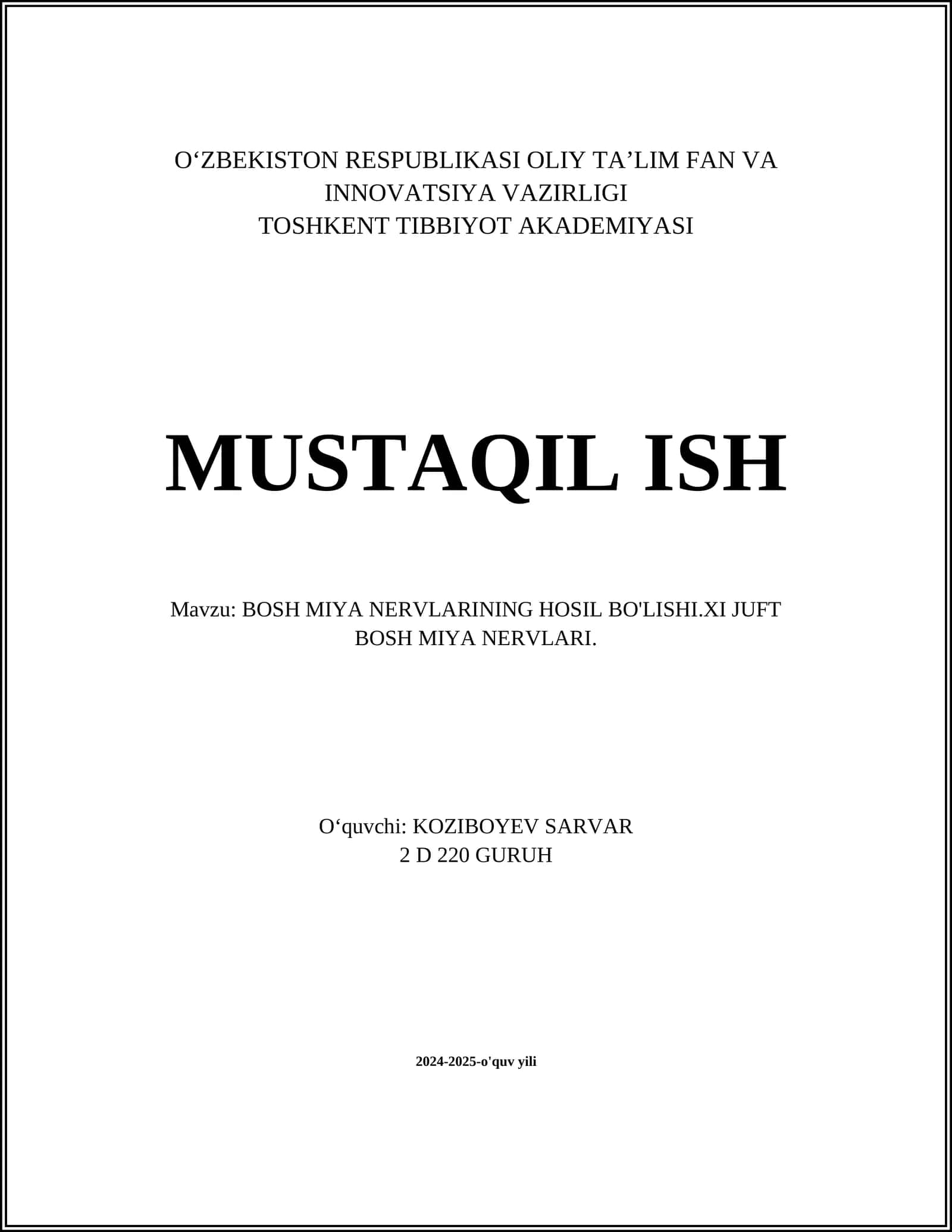 BOSH MIYA NERVLARINING HOSIL BO'LISHI.XI JUFT BOSH MIYA NERVLARI