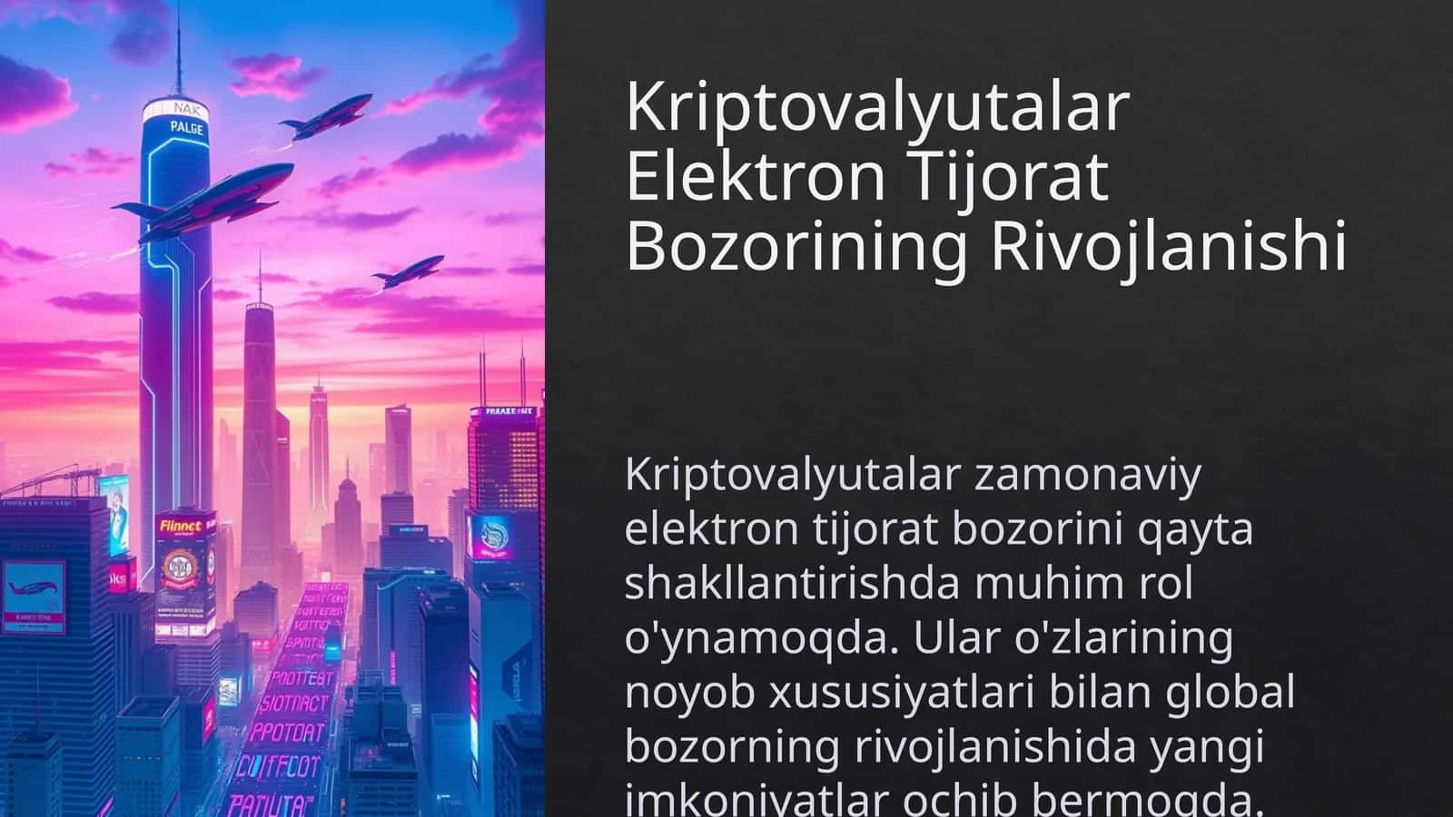 Kriptovalyutalar Elektron Tijorat Bozorining Rivojlanishi