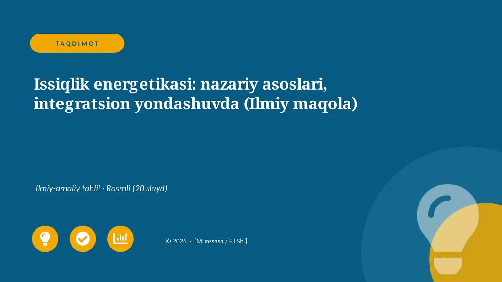Issiqlik energetikasi: nazariy asoslari, integratsion yondashuvda (Ilmiy maqola)