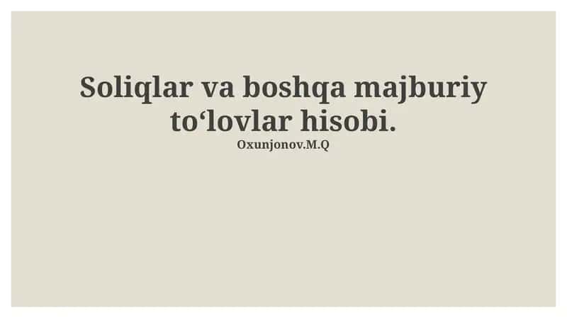 Soliqlar va majburiy toʻlovlar hisobi