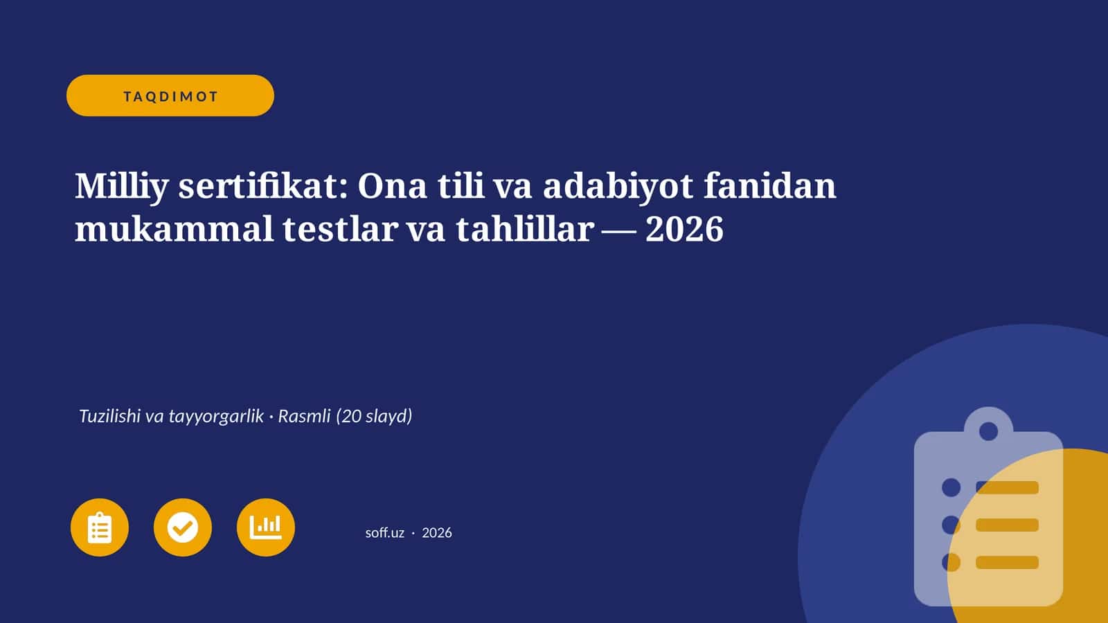 Milliy sertifikat: Ona tili va adabiyot fanidan mukammal testlar va tahlillar