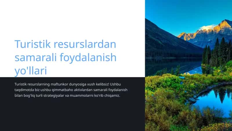 Turistik resurslardan samarali foydalanish yo'llari