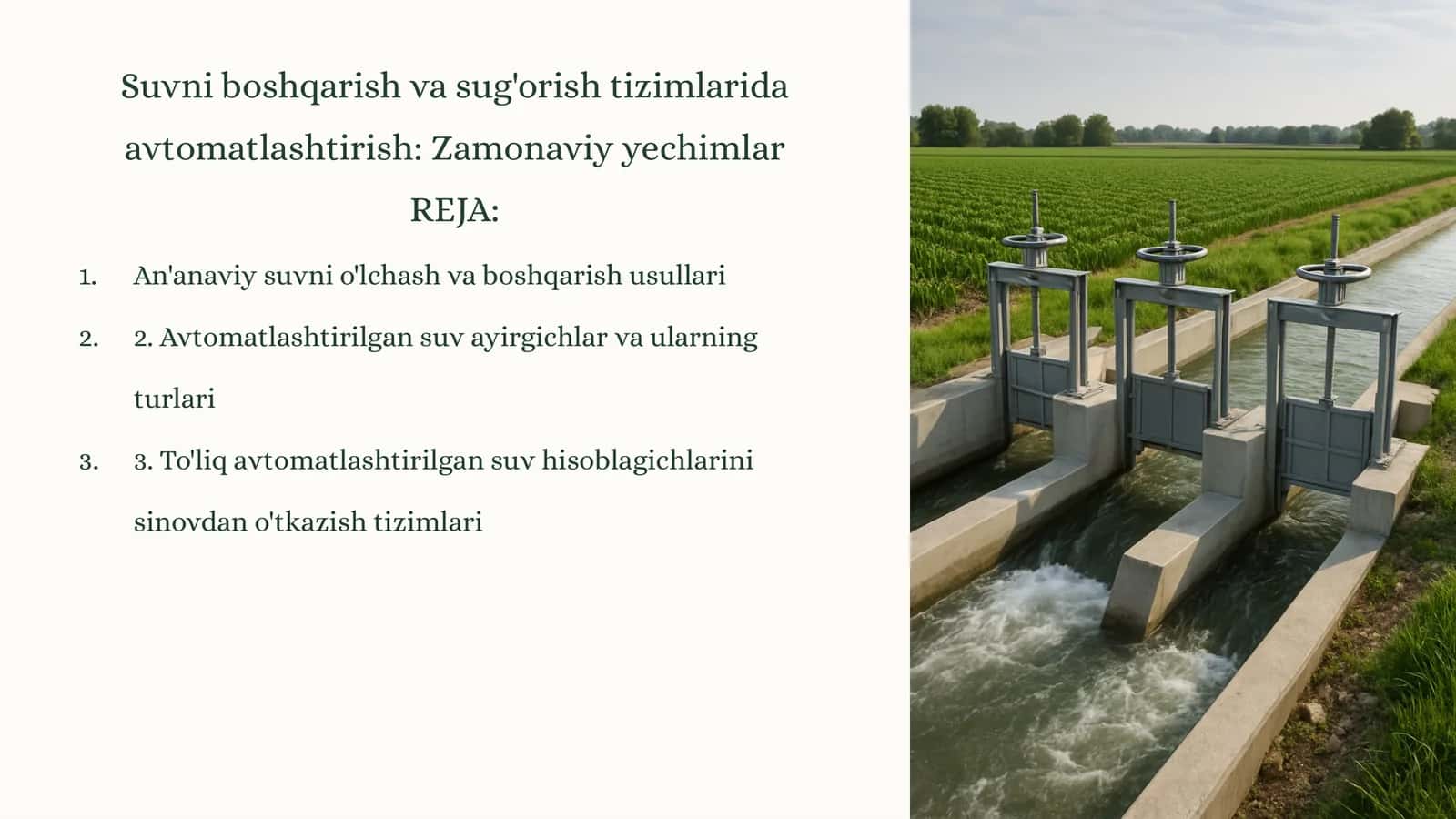 Suvni boshqarish va sug'orish tizimlarida avtomatlashtirish:Zamonaviy yechimlar