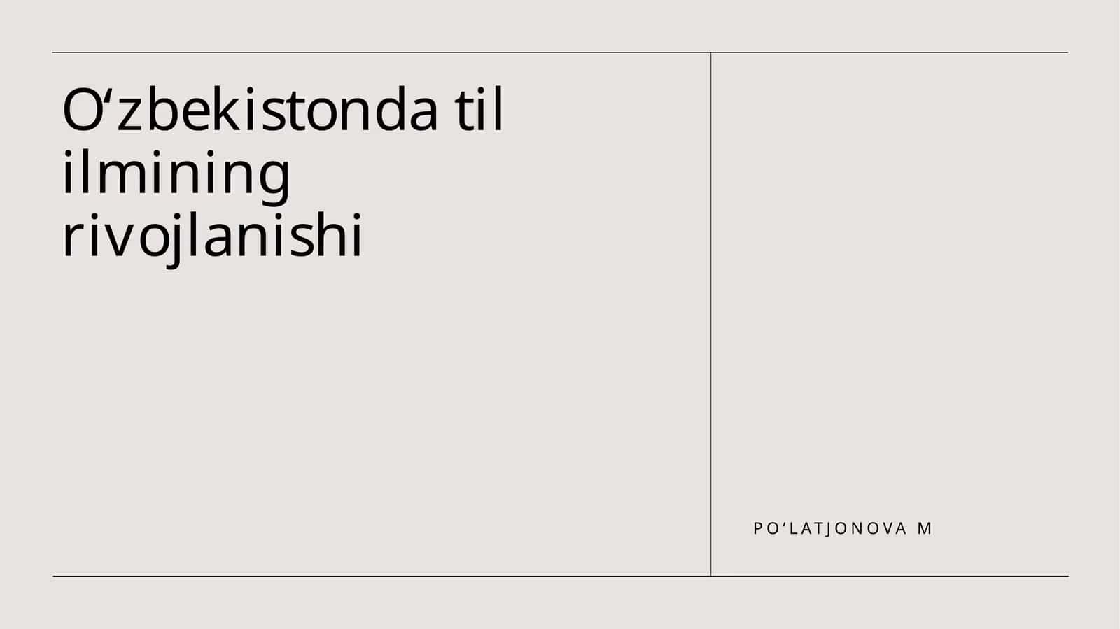 Oʻzbekistonda til ilmining rivojlanishi