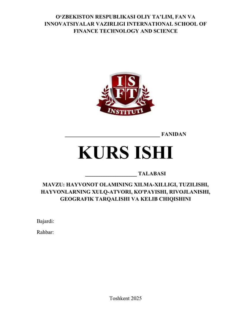 Hayvonot olamining xilma-xilligi, tuzilishi, hulq-atvori, ko'payishi, rivojlanishi, geografik tarqalishi va kelib chiqishini