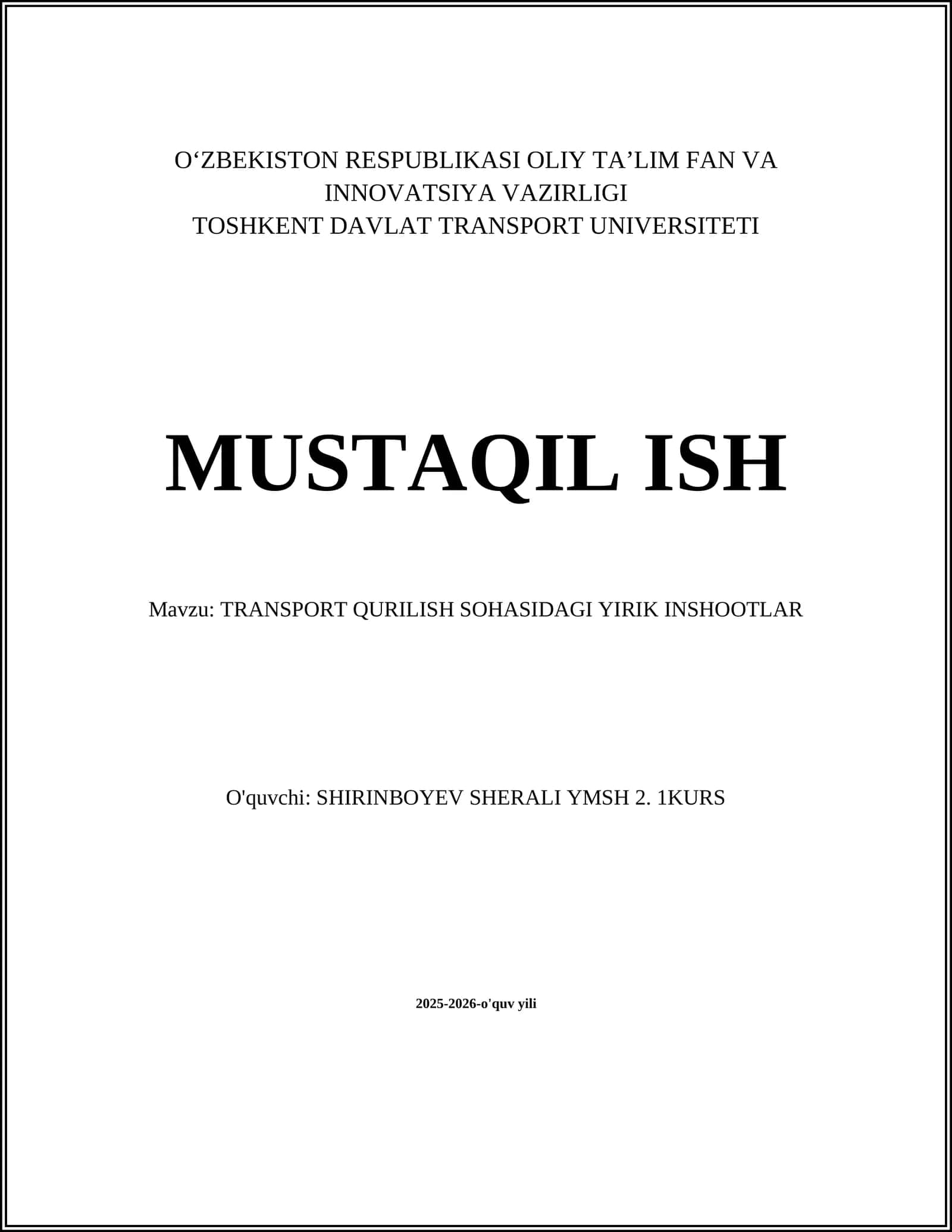 TRANSPORT QURILISH SOHASIDAGI YIRIK INSHOOTLAR