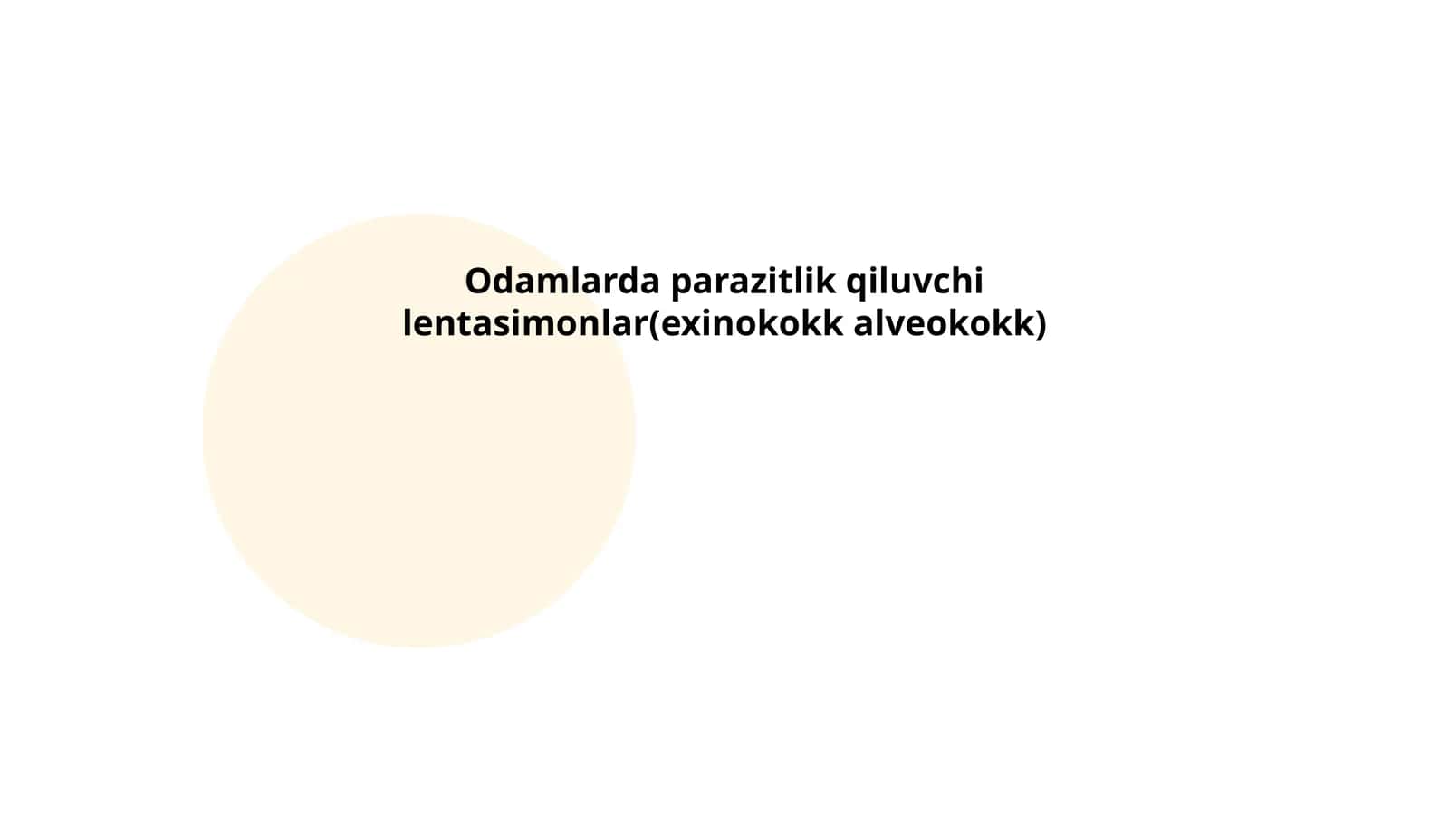 Odamlarda parazitlik qiluvchi lentasimonlar(exinokokk alveokokk)