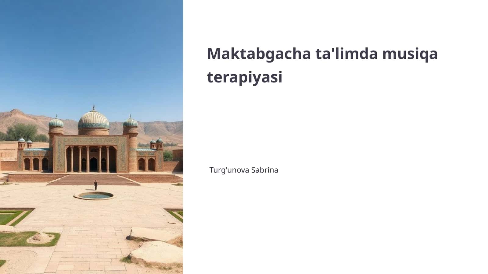 Maktabgacha ta'limda musiqa terapiyasi