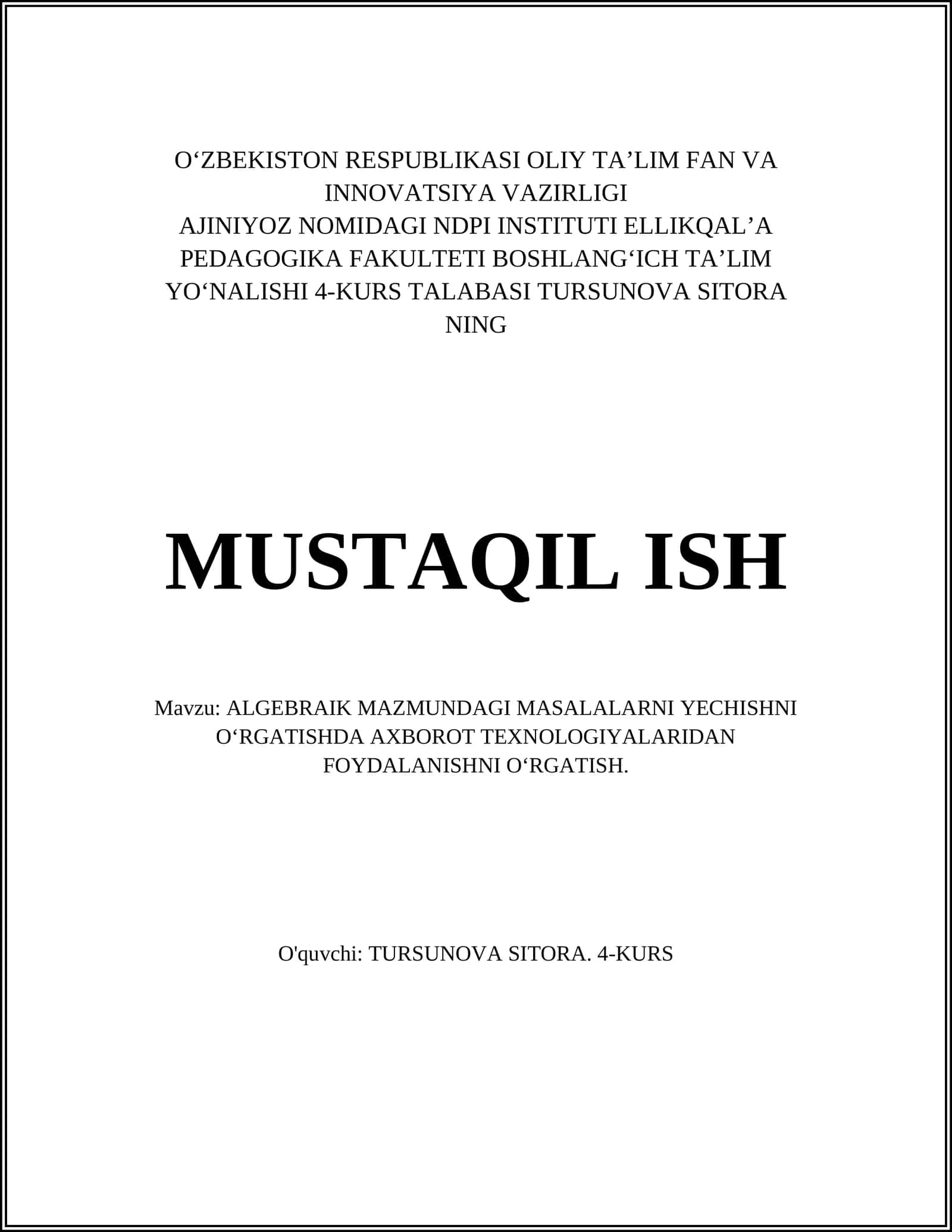 ALGEBRAIK MAZMUNDAGI MASALALAR NI YECHISHNI O‘RGATISH