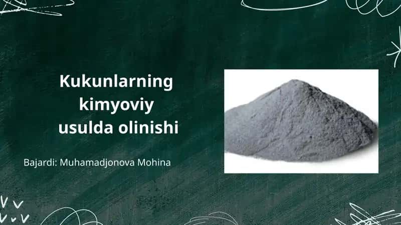 Kukunlarning kimyoviy usulda olinishi