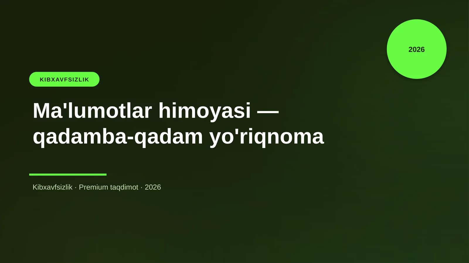 Ma'lumotlar himoyasi — qadamba-qadam yo'riqnoma
