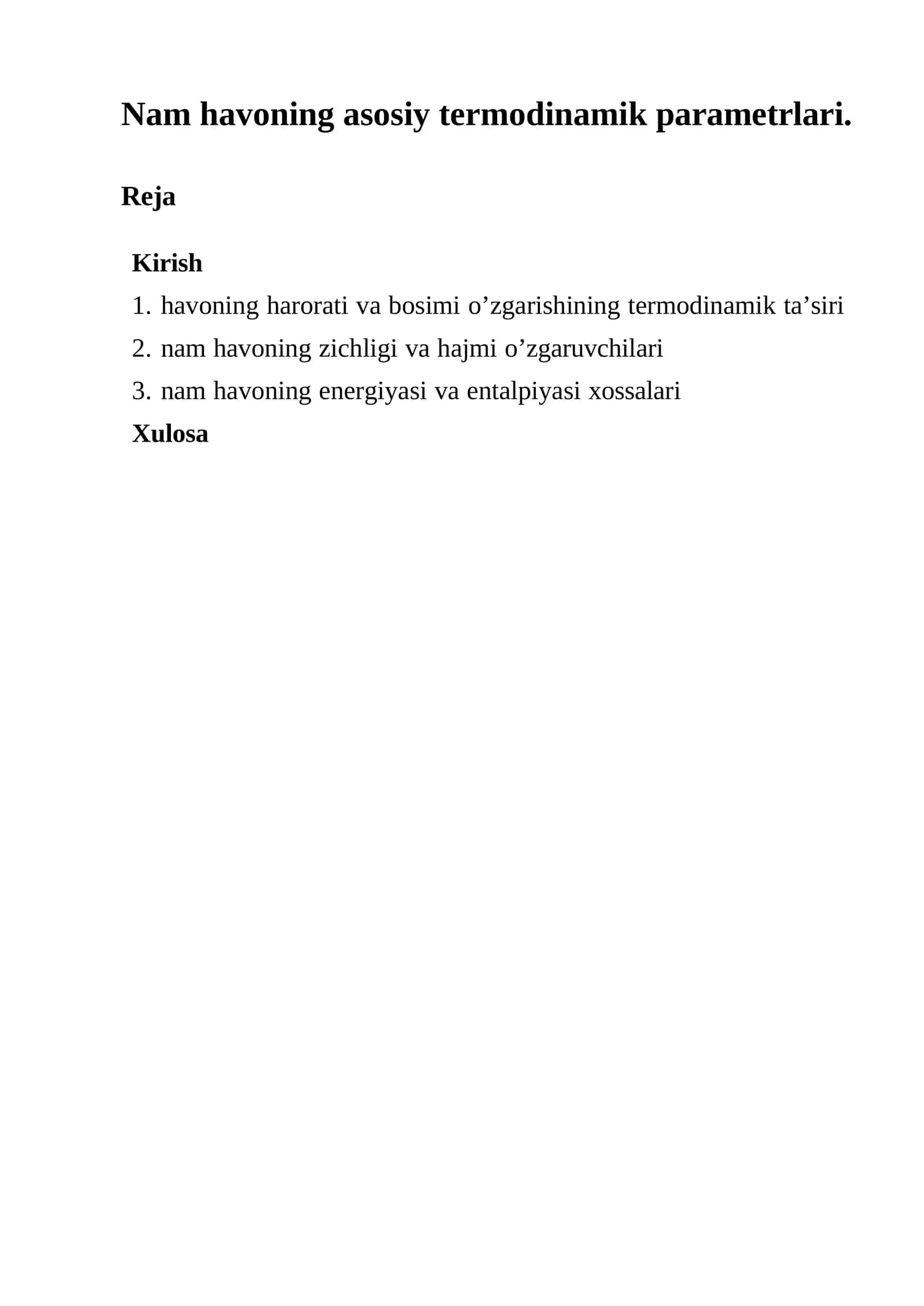 Havoning harorati va bosimi o’zgarishining termodinamik ta’siri