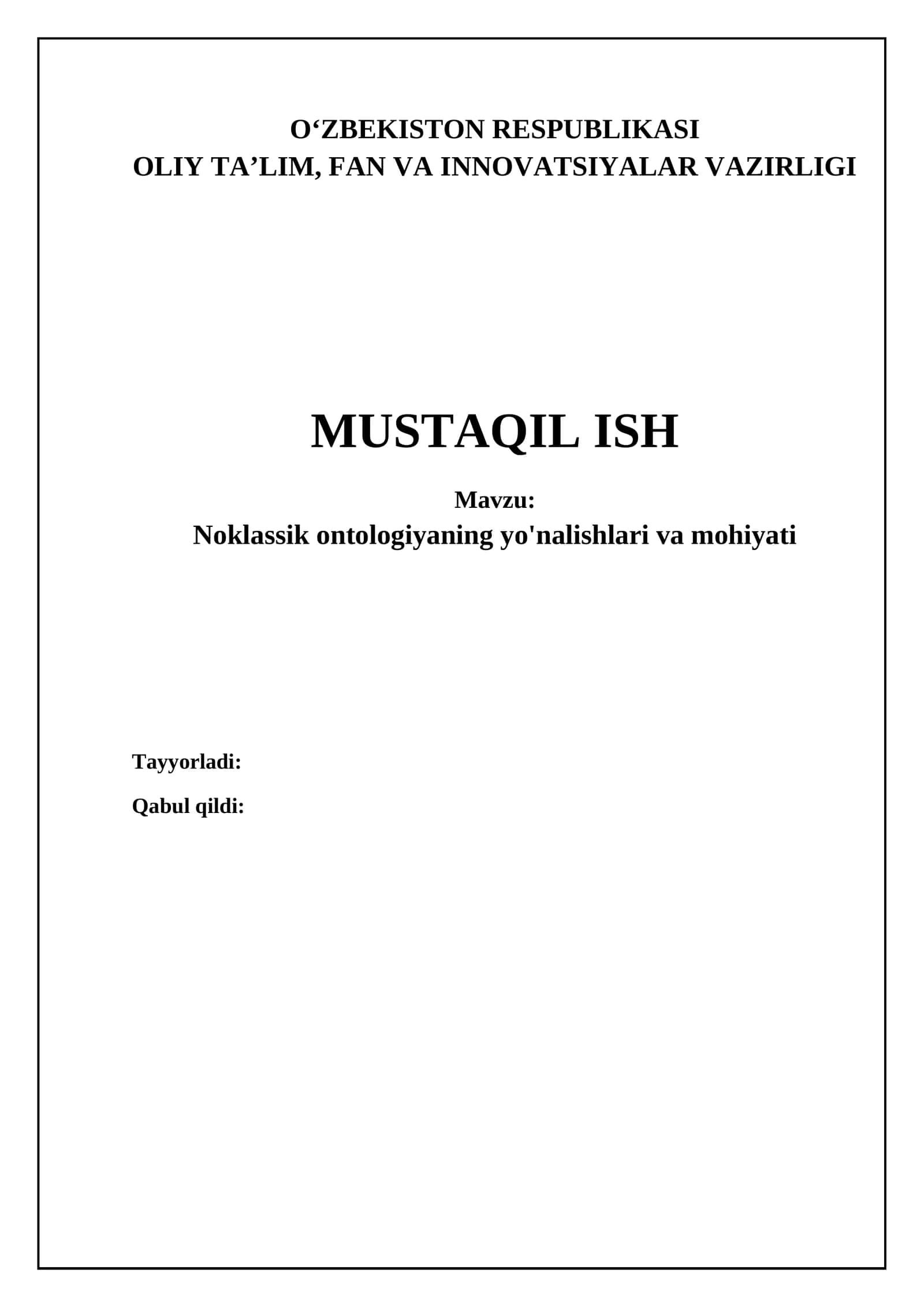Noklassik ontologiyaning yo'nalishlari va mohiyati