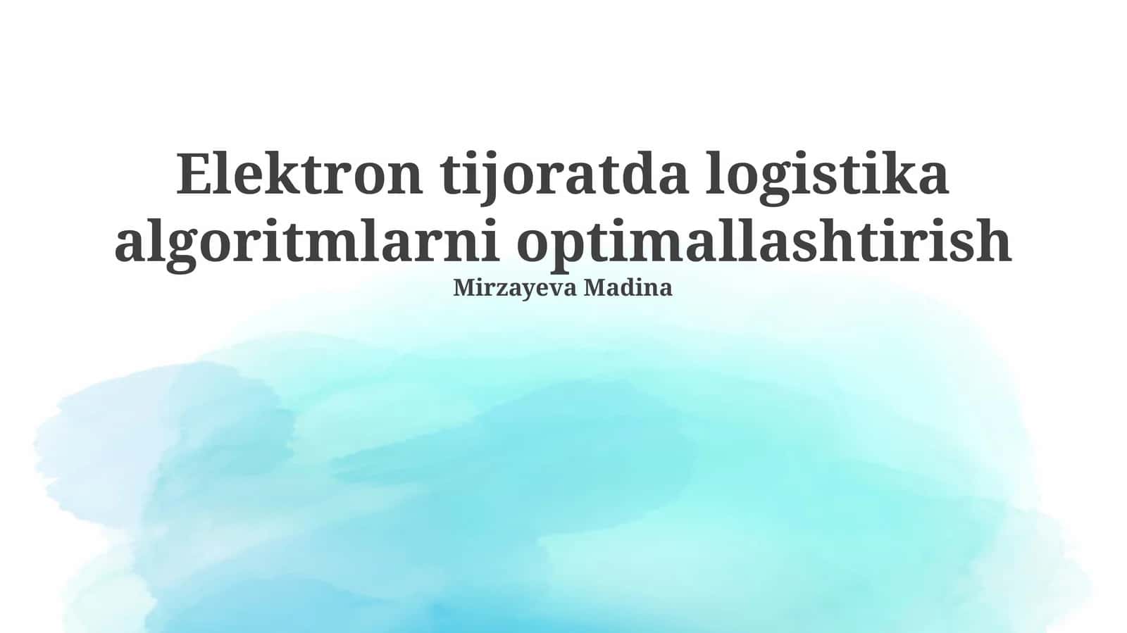 Elektron tijoratda logistika algoritmlarni optimallashtirish