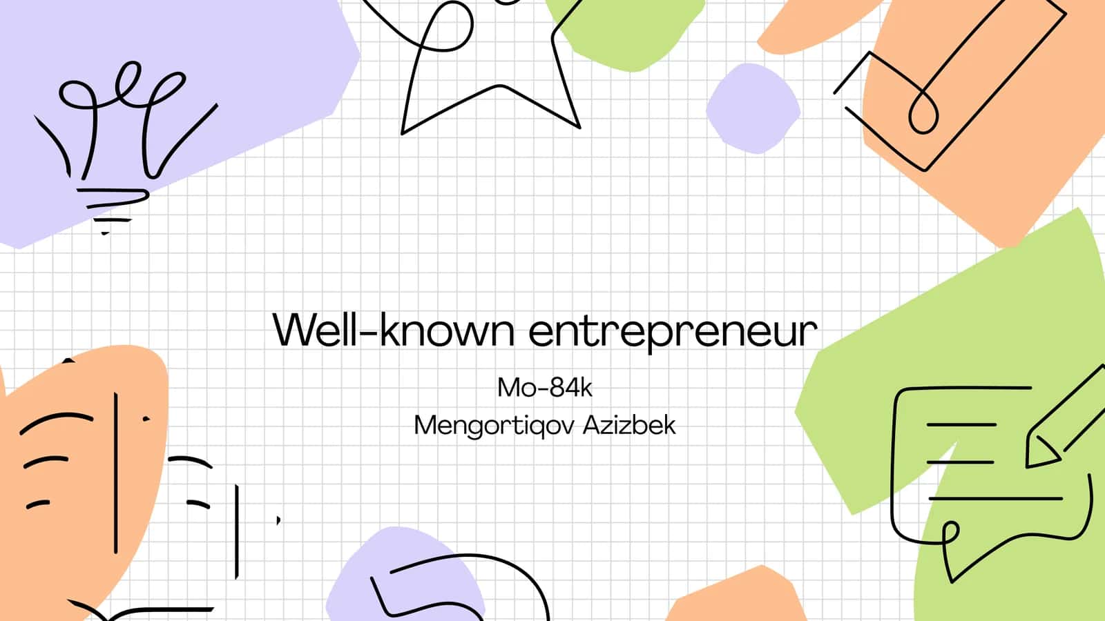 Well-known entrepreneur (Mark Zuckerberg)