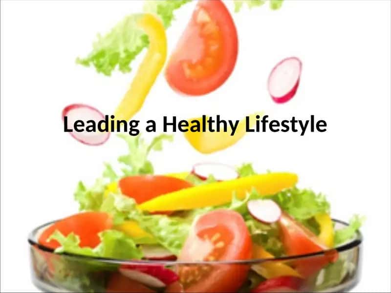 Leading a Healthy Lifestyle