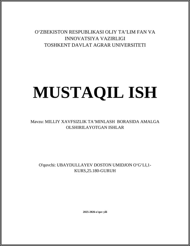 MILLIY XAVFSIZLIK TAʼMINLASH BORASIDA AMALGA OLSHIRILAYOTGAN ISHLAR