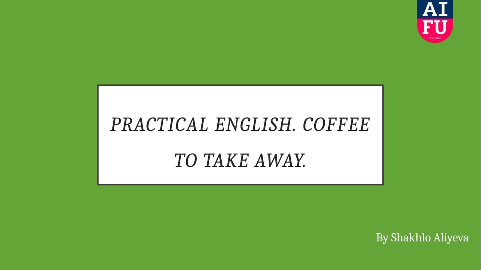 Practical English