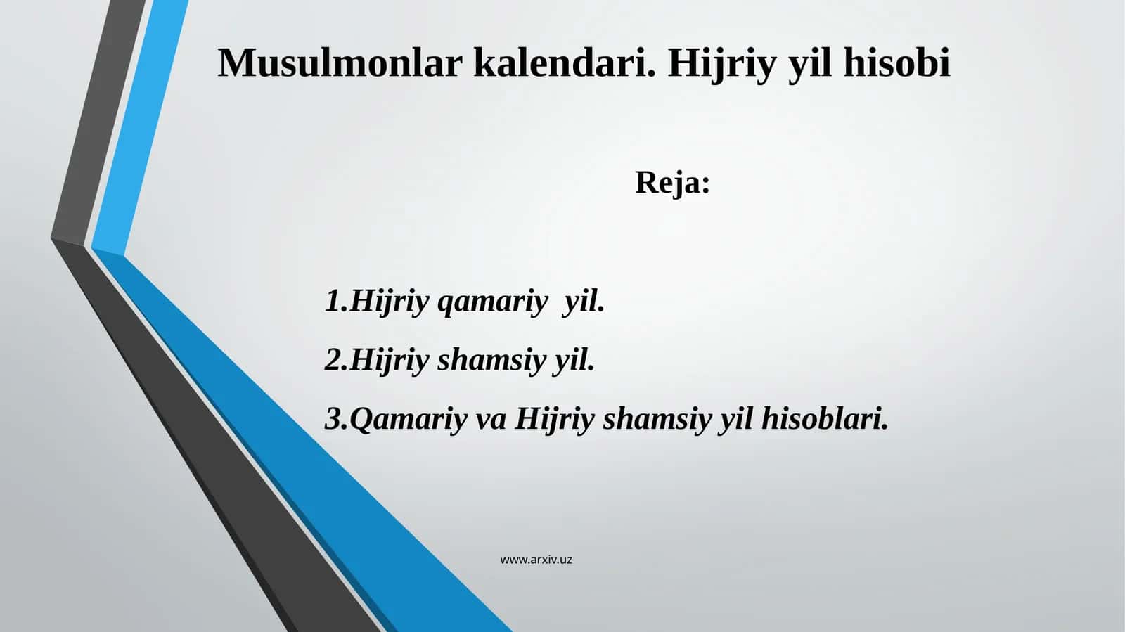 Musulmonlar kalendari.Hijriy yil hisobi