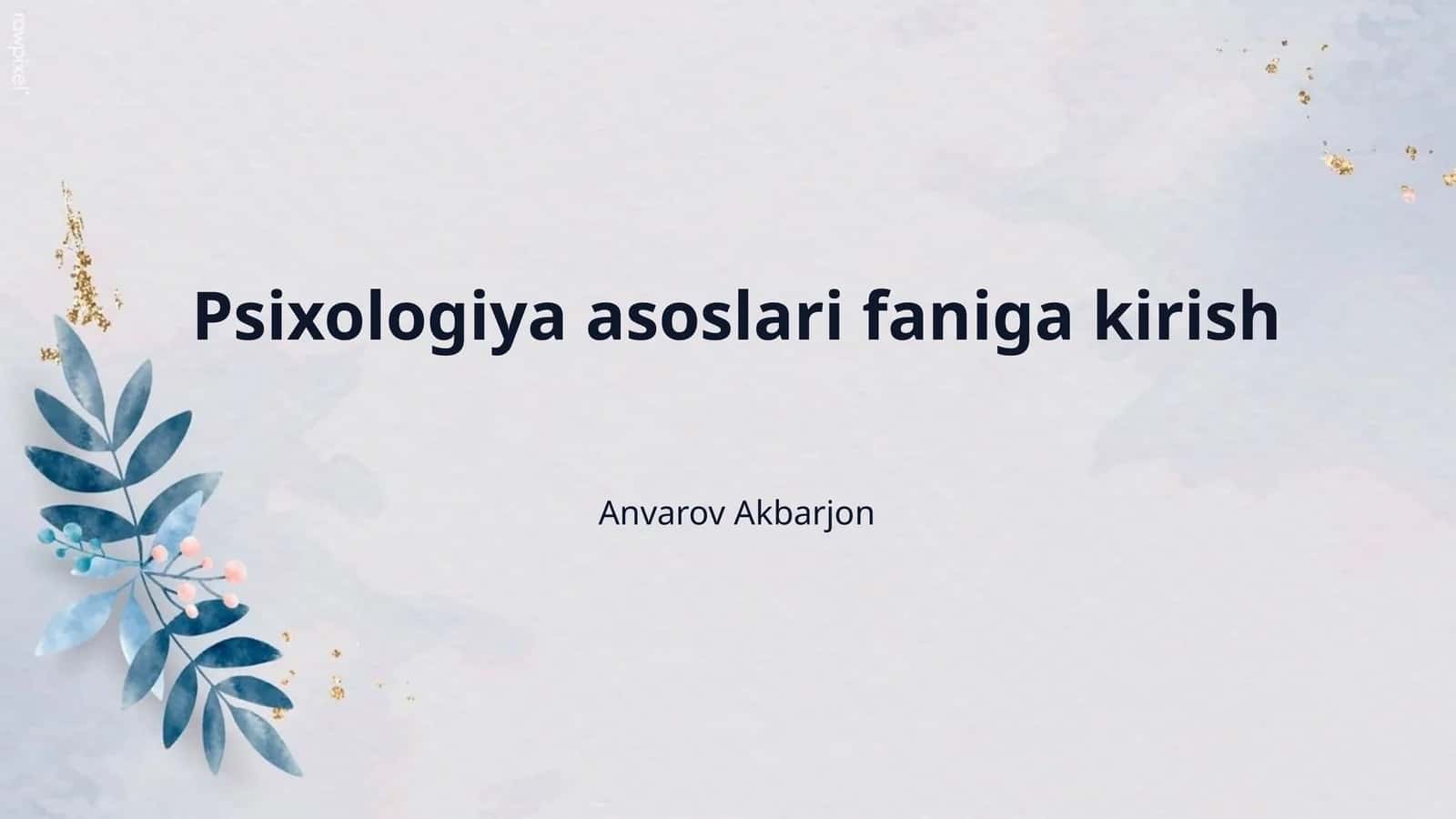 Psixologiya asoslari faniga kirish