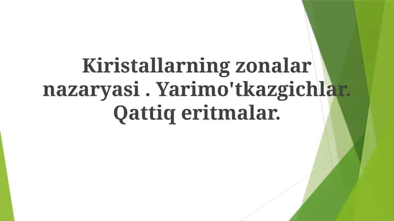 Kiristallarningzonalarnazaryasi